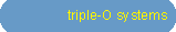 triple-O systems